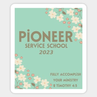 PIONEER SERVICE SCHOOL 2023 Sticker